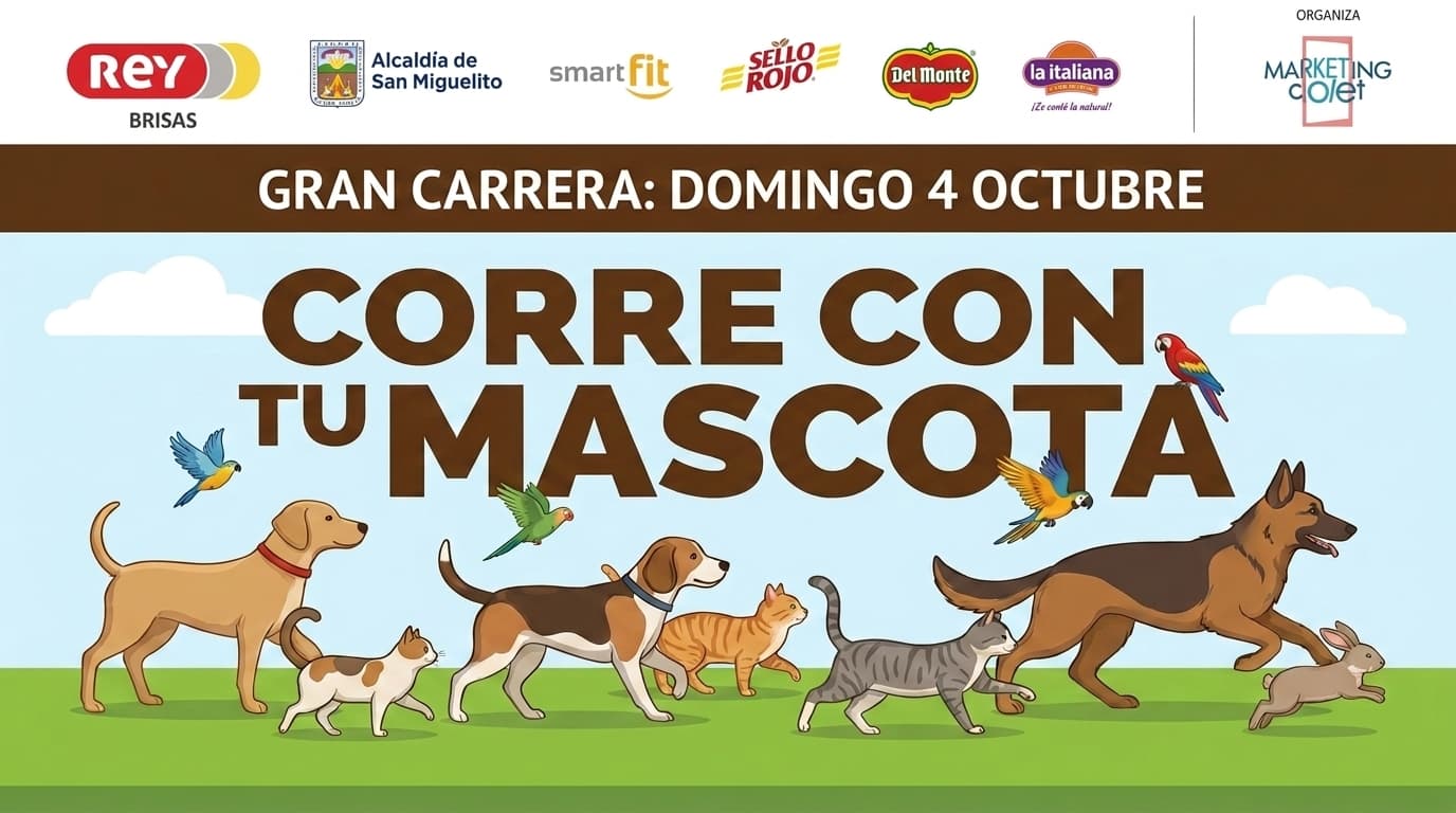 Gran Carrera: Domingo 4 Octubre - Corre con tu Mascota